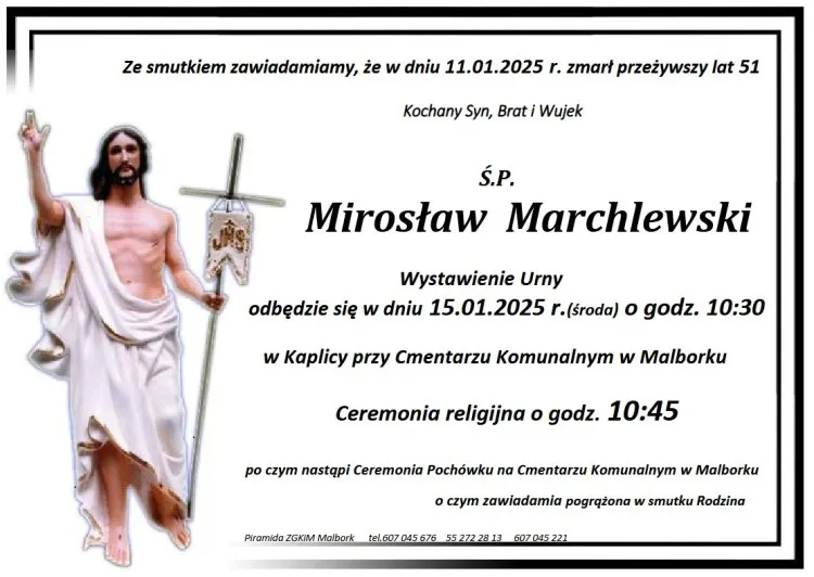 Zmarł Mirosław Marchlewski. Żył 51 lat.