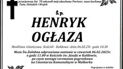 Zmarł Henryk Ogłaza. Miał 70 lat.