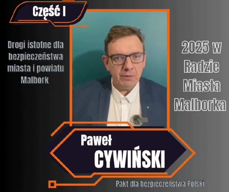 Szanse dla Miasta Malborka i Powiatu Malborskiego - Paweł Cywiński,…