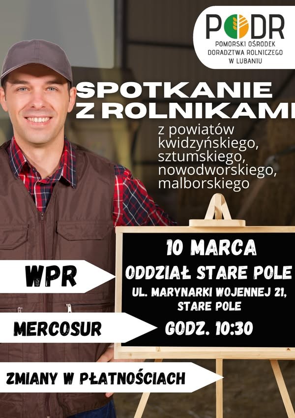 Spotkanie dla rolników z powiatów kwidzyńskiego, sztumskiego, nowodworskiego…