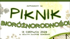 Piknik Bioróżnorodności w Nowym Dworze Gdańskim – będzie nauka, natura i dobra zabawa.