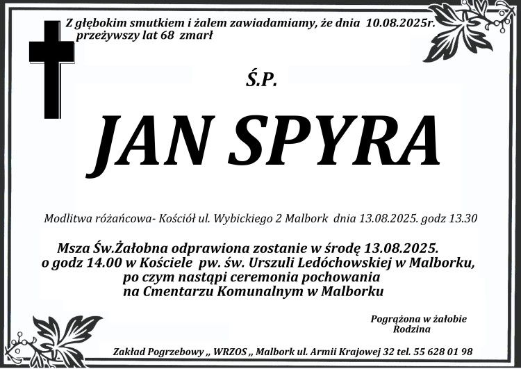 Zmarł Jan Spyra. Żył 68 lat.