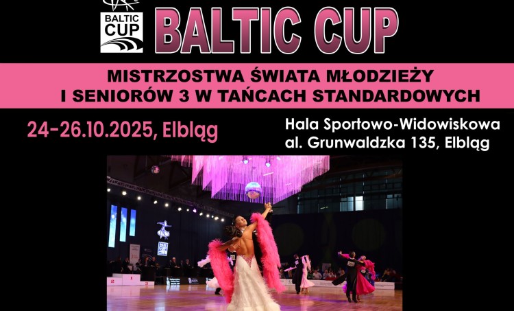 Jubileuszowy 25. Baltic Cup w Elblągu – trzy dni tanecznych emocji.