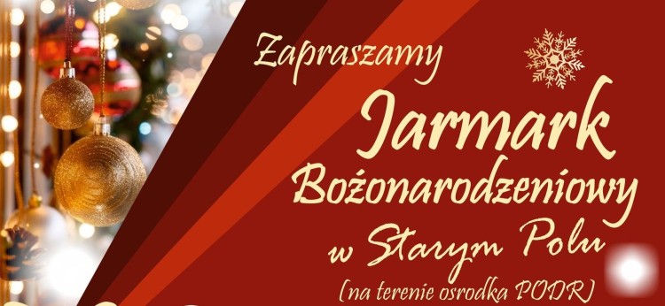 Jarmark Bożonarodzeniowy w Starym Polu – świąteczna magia dla całej…