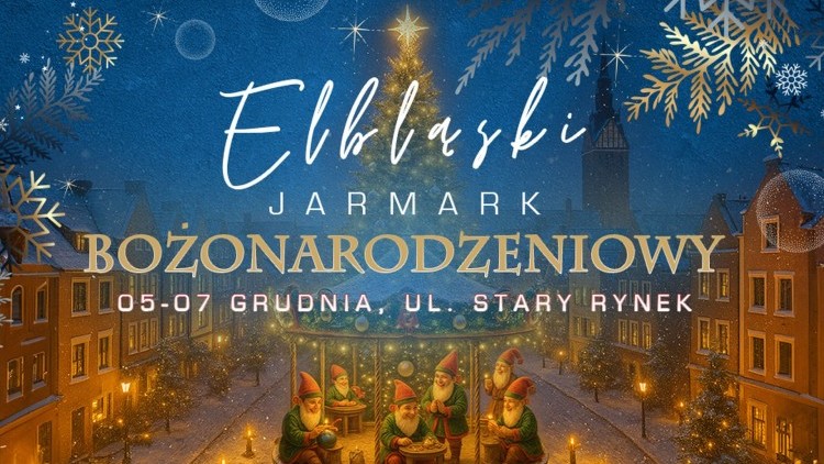 Elbląski Jarmark Bożonarodzeniowy już w weekend.