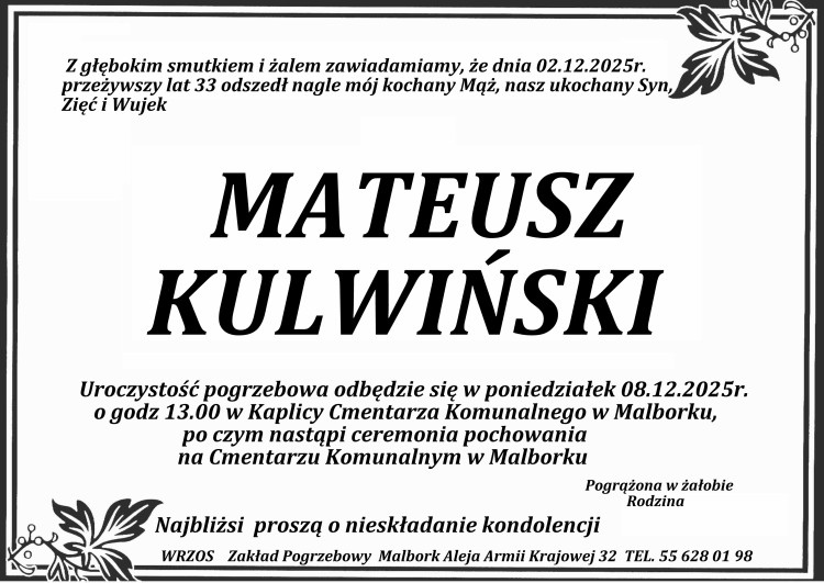Nie żyje Mateusz Kulwiński. Miał 33 lata.