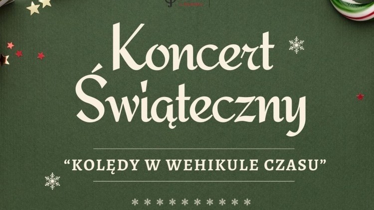 Kolędy w wehikule czasu – świąteczny koncert w Malborku.