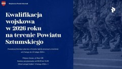 Kwalifikacja wojskowa 2026 w powiecie sztumskim – terminy, miejsce i obowiązki.