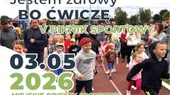 Jestem zdrowy, bo ćwiczę - zaproszenie na Piknik Sportowy w Nowym Dworze Gdańskim.