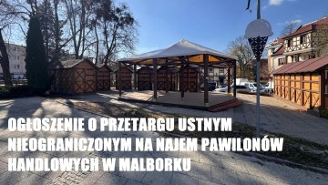 OGŁOSZENIE O PRZETARGU USTNYM NIEOGRANICZONYM NA NAJEM PAWILONÓW HANDLOWYCH…