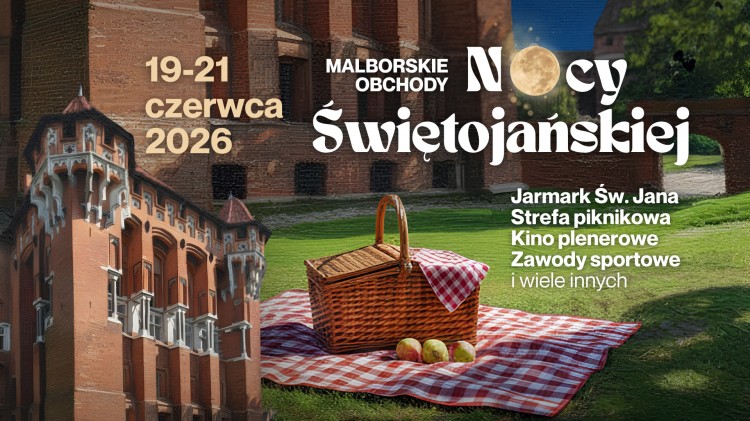 Malborskie Obchody Nocy Świętojańskiej 2026. Trzy dni tradycji, muzyki…