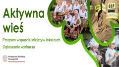 Dwie organizacje z powiatu sztumskiego z dofinansowaniem w programie Aktywna wieś.