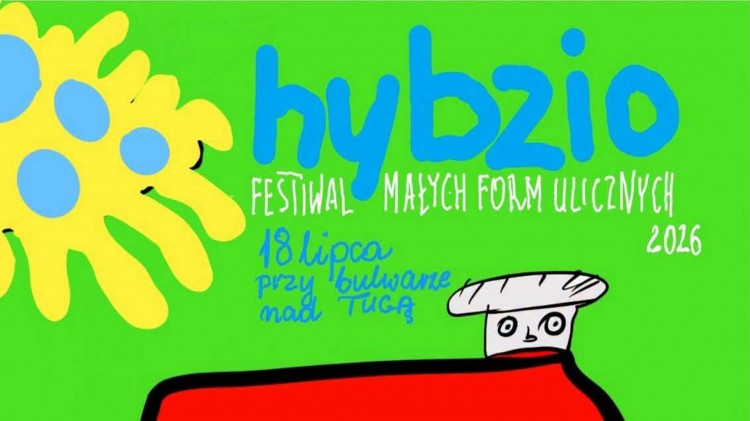HYBZIO 2026 wraca do Nowego Dworu Gdańskiego. Teatr uliczny, opowieści i atrakcje nad Tugą
