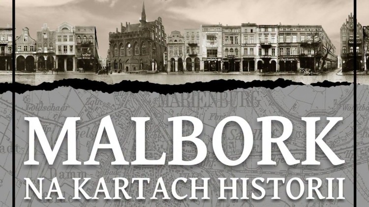 Malbork na kartach historii – wyjątkowa wystawa plenerowa w Muzeum…