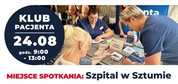 Klub Pacjenta ponownie w Sztumie. Bezpłatne badania i porady zdrowotne już 24 sierpnia