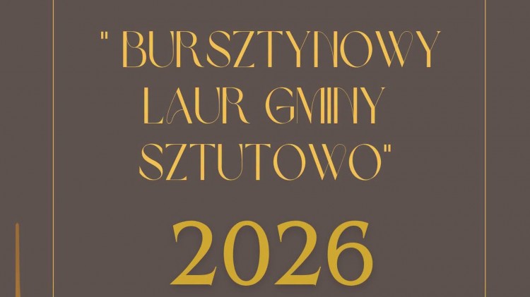 Kto zasłużył na „Bursztynowy Laur Gminy Sztutowo”? Kandydatów można zgłaszać do 30 września
