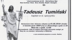 Zmarł Tadeusz Tumiński. Żył 69 lat.