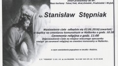 Zmarł Stanisław Stępniak. Żył 84 lata.