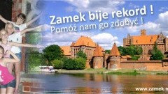 Pomóżcie nam pobić rekord! Muzeum Zamkowe w Malborku organizuje akcję "Zamek  bije rekordy" 10-11.09.2016