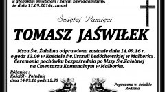 Zmarł Tomasz Jaświłek.