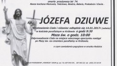 Zmarła Józefa Dziuwe. Żyła 74 lata.