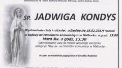  Zmarła Jadwiga Kondys. Żyła 73 lata.