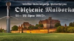 Malbork. Bezpłatne wejściówki dla osób niepełnosprawnych na Oblężenie Malborka - 21-22.07.2017