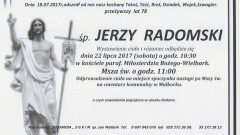 Zmarł Jerzy Radomski. Żył 78 lat.