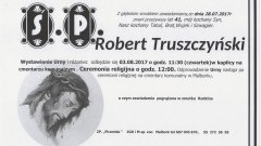 Zmarł Robert Truszczyński. Żył 41 lat.