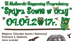 Happening przyrodniczy "Spójrz sowie w oczy" już 9 września. Zapraszamy 