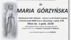 Zmarła Maria Górzyńska. Żyła 71 lat.