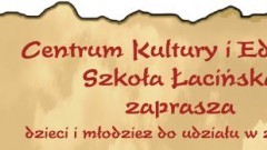 Malbork : Centrum Kultury i Edukacji Szkoła Łacińska zaprasza na zajęcia ! - 23.10.2017