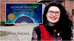 Zbliża się trzecia edycja „Metafor Muzycznych” w Malborku. Bożena Belcarz zaprasza na koncert Złoty Portal - 03.12.2017