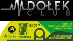 Move Your Body Brasil Edition - Club Dołek w Malborku zaprasza! - 16.12.2017