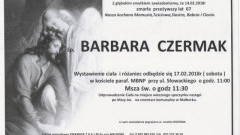 Zmarła Barbara Czermak. Żyła 67 lat