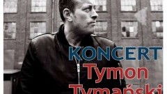Zapraszamy na koncert Tymona Tymańskiego - "The Beatles" w Malborku - 10.03.2018