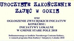 Stare Pole : Zapraszamy na uroczyste zakończenie zajęć w GOKiS