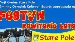 Powitanie Lata w Starym Polu. Zapraszamy na festyn!