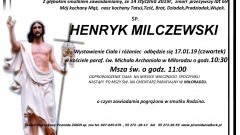 Zmarł Henryk Milczewski. Żył 69 lat.