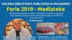 Ferie w Mediatece. Miejska Biblioteka w Malborku zaprasza.