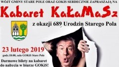 Kabaret KaŁaMaSz z okazji 689 urodzin Starego Pola