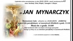 Zmarł Jan Mynarczyk. Żył 65 lat.