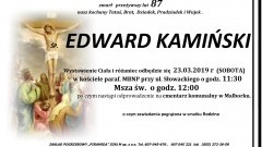 Zmarł Edward Kamiński. Żył 87 lat.