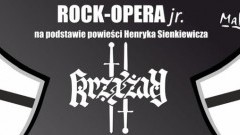 Malbork: Rock-Opera Krzyżacy JR. Niezwykłe widowisko z muzyką na żywo.