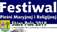 Festiwal Pieśni Maryjnej i Religijnej w Starym Polu