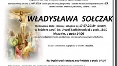 Zmarła Władysława Sołczak. Żyła 85 lat.