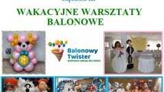 Wakacyjne warsztaty balonowe w Kończewicach.