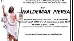 Zmarł Waldemar Piersa. Żył 44 lata.