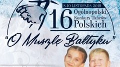 Malbork: XVI edycja Ogólnopolskiego Konkursu Tańców Polskich "O Muszlę Bałtyku"