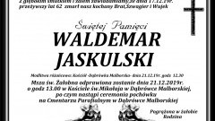 Zmarł Waldemar Jaskulski. Żył 62 lata.